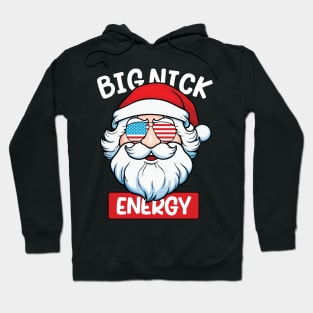 Big Nick Energy Funny Men Santa Ugly Christmas usa flag Hoodie